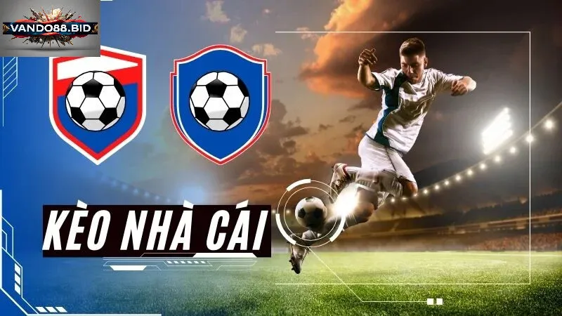 Kèo Nhà Cái Là Gì?