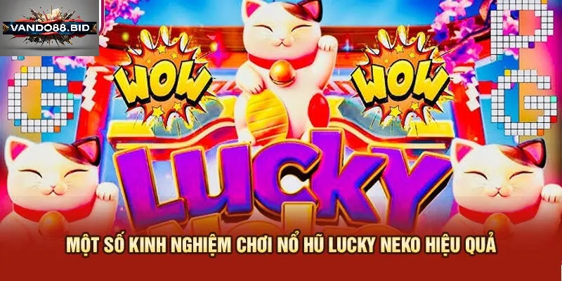 Mẹo chơi Nổ hũ Lucky để tăng cơ hội thắng lớn